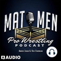 Mat Men Ep. 472 - Life after CM Punk in AEW, WWE/UFC Merger is set!
