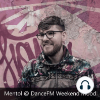 DanceFM Weekend Mood 018 (2019)