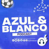 Podcast Azul y Blanco episodio 32 - Jorge Burruchaga