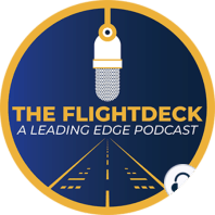 The Flight Deck - A Leading Edge Podcast: Episode 11 - UPA23 Market-Based Cash Balance Plan