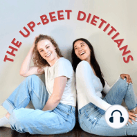 The Up-Beet Dietitians' Greatest Hits (Our Most Unhinged Moments!)