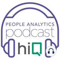 Episode 007: David Green - A conversation with IBM's Global Director, People Analytics Solutions