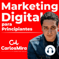 012 Cómo ganar dinero en internet desde casa / 3 formas de hacerlo / Marketing Digital para principiantes con Carlos Mira
