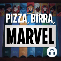 102 - ¡Pizza, Birra, Marvel Awards | 2021!