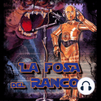 Star Wars La Fosa del Rancor. 4x18 The Last Real Fans Parte 3 (Spark of the soundtrack & Entrevista con el Consejo)