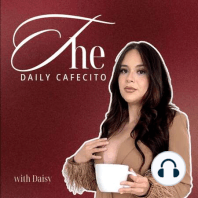 1. The story behind Cafecito Con Daisy and Hot Latina Girl Habits