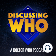 Episode 43: Review of Smile, Doctor Who Series 10 Episode 2