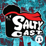 Saltycast 153 - ¿¿¿POR QUÉ AL FINAL DE KOF XIV REVIVEN A TODOS???