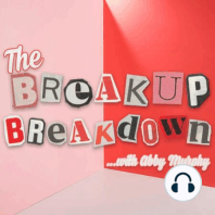 The Break Up Break Down (Trailer)