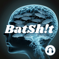 Batshit Badasses 09/22