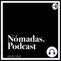 E09 | Reexon Escobar | Nómadas Podcast.