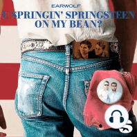 U Springin' Springsteen On My Bean? - Born to Run