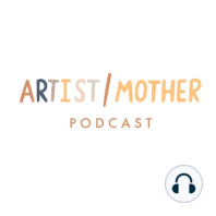 148: Trusting the Rhythms of the Studio and Prioritizing Parenting with Amy Chan