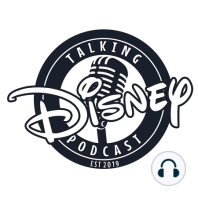 Episode 31 - Our Disney Bucket List
