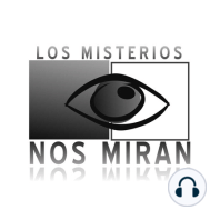 Programa 94: "El Caso, historias y misterios sin resolver con Juan Rada"