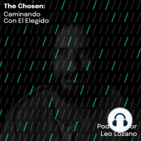 Limpio Pt 1 | T3E4 Podcast The Chosen
