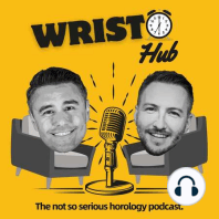 Ep. #48: Karl's Watch Collection and Hit List