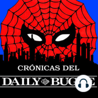 Crónicas del Daily Bugle 151 -La Prueba de la Araña