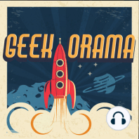 Geek Orama Ep 10 / Franquicias Devaluadas