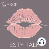 Ep 16 - ASCP Esty Talk: A Platform for Understanding—Inequalities in Esthetics - Part 2