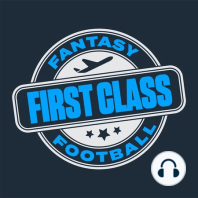 First Class Fantasy - Early Season Takeaways w/ Davis Mattek