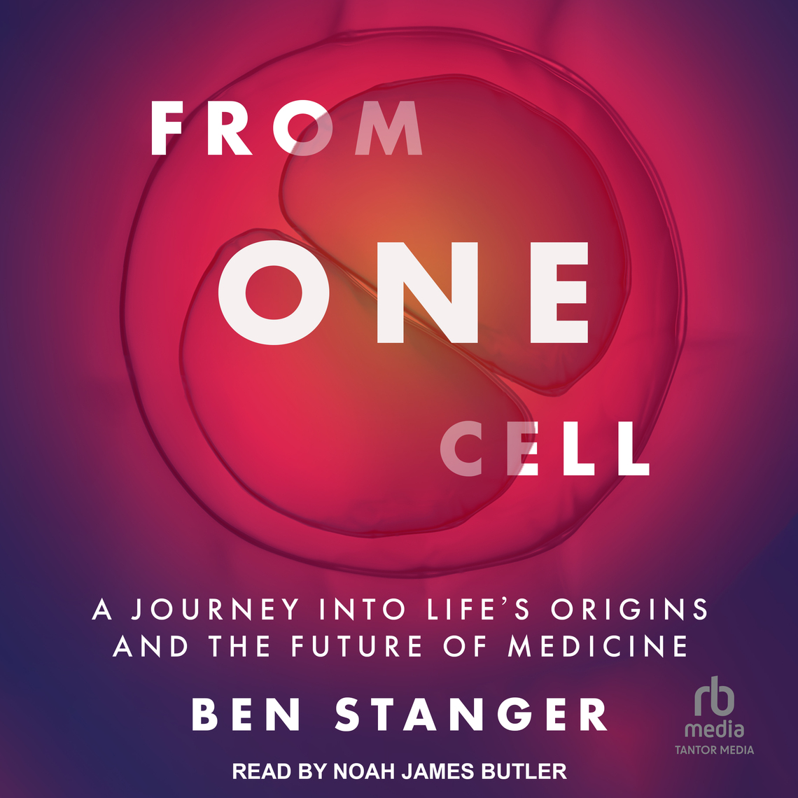 From One Cell by Ben Stanger (Audiobook) - Read free for 30 days