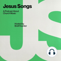Jesus Songs (A Podcast About Church Music)