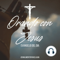 Evangelio de HOY Jueves 22 de Junio 2023 ''JESUS nos enseña a orar''