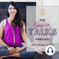 [EP 14] Press The Reset Button On Vata Dosha Imbalances with Tejal V Patel