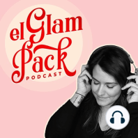 Como va la Dieta Mukbang ASMR | el Glam Pack Podcast