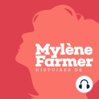 Histoires de... Mylene Farmer au cinéma