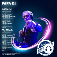 Balearic Lounge #839 "MusicMasterClassRadio"  By Papa Dj. 2023-10-12 H 03:00 GMT