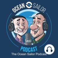 The Ocean Sailor Podcast : Episode 14 - Psychology at Sea with Brian Trautman from SV Delos - Part 2