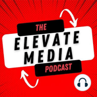 Elevation Via Podcasting: Looking Back On My Journey To Today