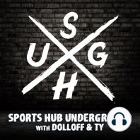 Villains and Villains // Sports Hub Underground With Matt Dolloff and Ty Anderson