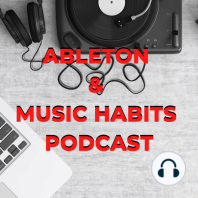58: Breaking The Habit Of Abandoning Your Music
