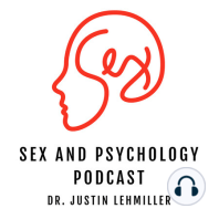 Episode 233: Your Brain On Sex (Essential Listen)