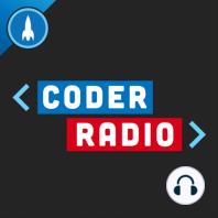 Sherlockin All Over the Place | Coder Radio 540