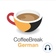 A guide to German word order - Sentences with two verbs | The Coffee Break German Show 1.01