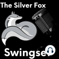 Swinger Events & Dates - The Silver Fox Swingset - Season 1 - Episode 3