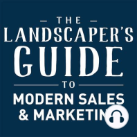 What To Do After You Fix Your Landscaping Company's Sales & Marketing Problem with Jeffrey Scott
