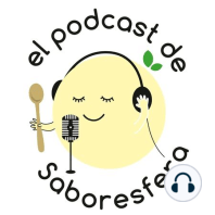 1. Saboresfera llega al podcast: gastronoticias y la tele con Masterchef Celebrity #MCCelebrity