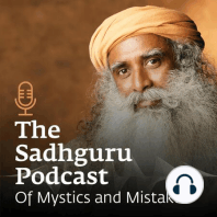 #1053 - Kisse, Kahani with the Mystic - Mohit Chauhan with Sadhguru | In Conversation