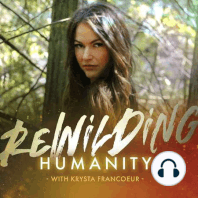 #53: The One About Bushcraft, Rewilding, and Eco-Somatics - with Brittany Laidlaw