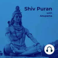 4. Shiv Puran Mahatmay - Adhyay 5 (शिव पुराण माहात्म्य - पाचवाँ अध्याय)