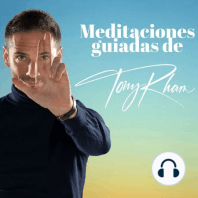 La meditación de la renovación - Tu Primera Meditación Guiada con Tony Rham