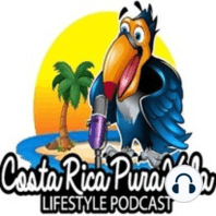 The "Costa Rica Minute" Podcast / Volunteering in Costa Rica / Episode #8 / August 20th, 2020