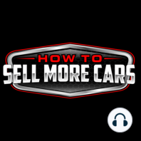 How to sell more cars when you don’t have enough cars to sell