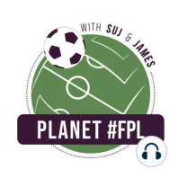 Planet #FPL Ep. 37 - GW 23 Review