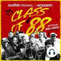 Introducing: Class of '88 with Will Smith